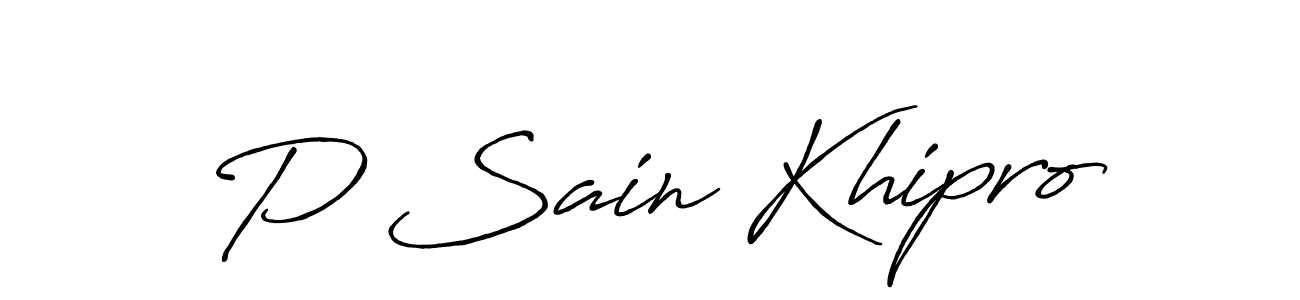 Make a beautiful signature design for name P Sain Khipro. Use this online signature maker to create a handwritten signature for free. P Sain Khipro signature style 7 images and pictures png