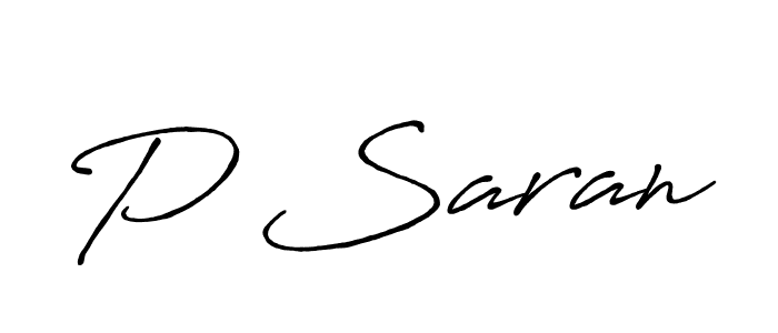 Create a beautiful signature design for name P Saran. With this signature (Antro_Vectra_Bolder) fonts, you can make a handwritten signature for free. P Saran signature style 7 images and pictures png