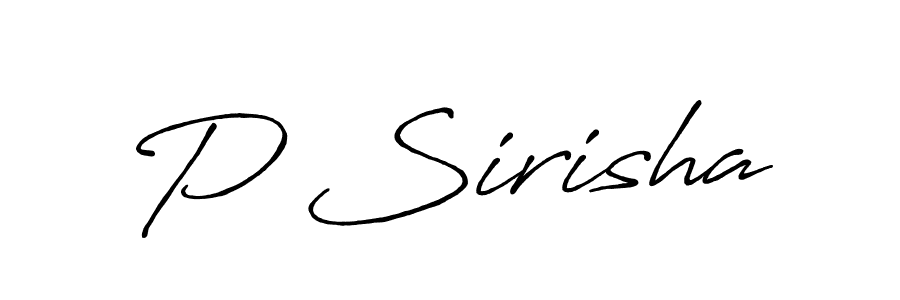 Make a beautiful signature design for name P Sirisha. With this signature (Antro_Vectra_Bolder) style, you can create a handwritten signature for free. P Sirisha signature style 7 images and pictures png