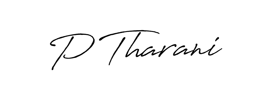 Make a beautiful signature design for name P Tharani. With this signature (Antro_Vectra_Bolder) style, you can create a handwritten signature for free. P Tharani signature style 7 images and pictures png