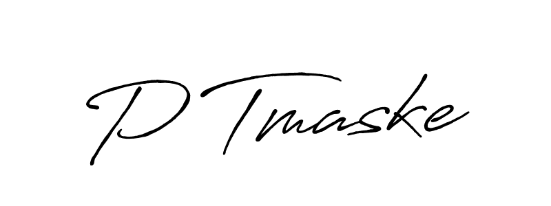 Create a beautiful signature design for name P Tmaske. With this signature (Antro_Vectra_Bolder) fonts, you can make a handwritten signature for free. P Tmaske signature style 7 images and pictures png
