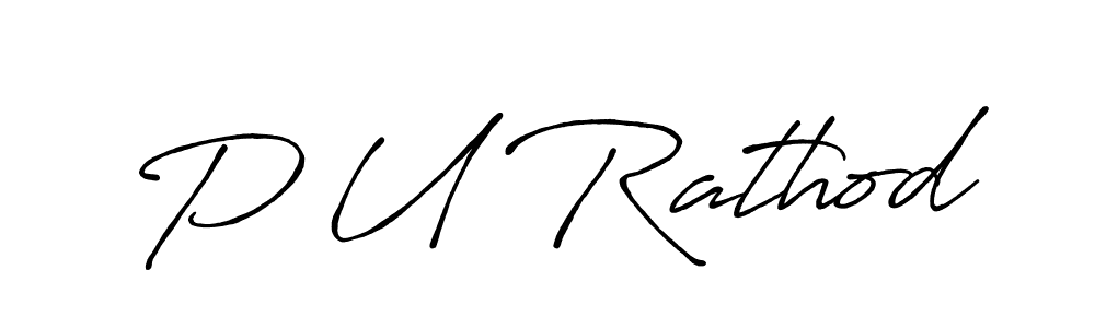 You should practise on your own different ways (Antro_Vectra_Bolder) to write your name (P U Rathod) in signature. don't let someone else do it for you. P U Rathod signature style 7 images and pictures png