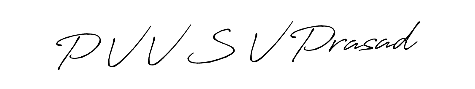 Use a signature maker to create a handwritten signature online. With this signature software, you can design (Antro_Vectra_Bolder) your own signature for name P V V S V Prasad. P V V S V Prasad signature style 7 images and pictures png