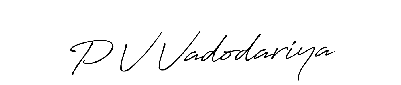 if you are searching for the best signature style for your name P V Vadodariya. so please give up your signature search. here we have designed multiple signature styles  using Antro_Vectra_Bolder. P V Vadodariya signature style 7 images and pictures png