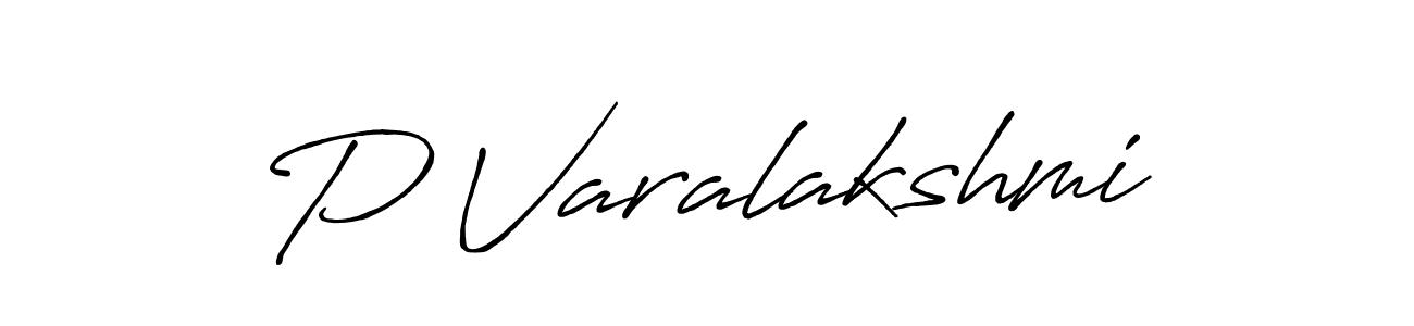 Also we have P Varalakshmi name is the best signature style. Create professional handwritten signature collection using Antro_Vectra_Bolder autograph style. P Varalakshmi signature style 7 images and pictures png