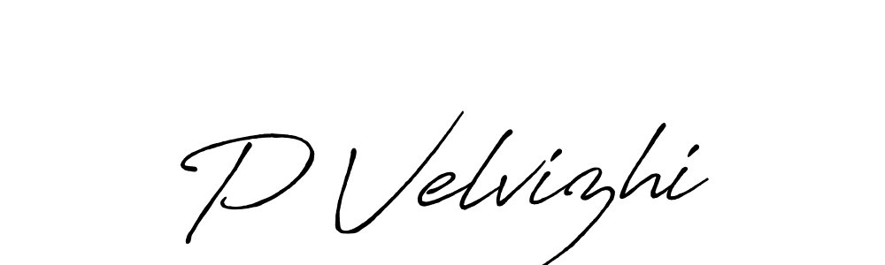 P Velvizhi stylish signature style. Best Handwritten Sign (Antro_Vectra_Bolder) for my name. Handwritten Signature Collection Ideas for my name P Velvizhi. P Velvizhi signature style 7 images and pictures png