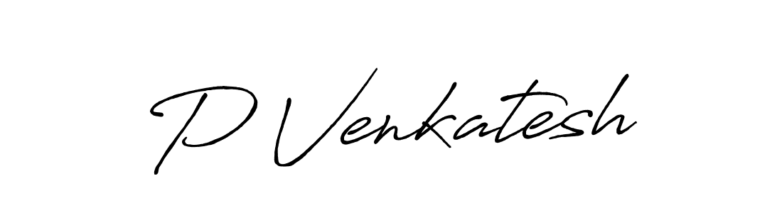 Similarly Antro_Vectra_Bolder is the best handwritten signature design. Signature creator online .You can use it as an online autograph creator for name P Venkatesh. P Venkatesh signature style 7 images and pictures png