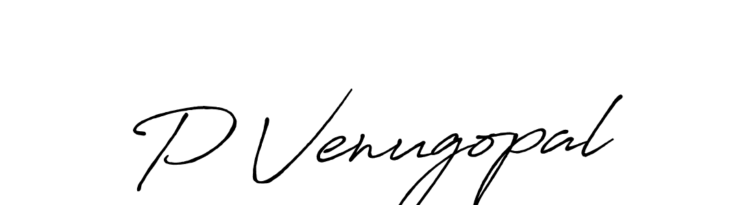 Make a beautiful signature design for name P Venugopal. With this signature (Antro_Vectra_Bolder) style, you can create a handwritten signature for free. P Venugopal signature style 7 images and pictures png