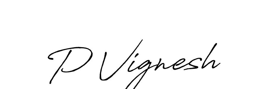 Make a beautiful signature design for name P Vignesh. With this signature (Antro_Vectra_Bolder) style, you can create a handwritten signature for free. P Vignesh signature style 7 images and pictures png