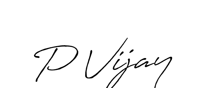 Also we have P Vijay name is the best signature style. Create professional handwritten signature collection using Antro_Vectra_Bolder autograph style. P Vijay signature style 7 images and pictures png