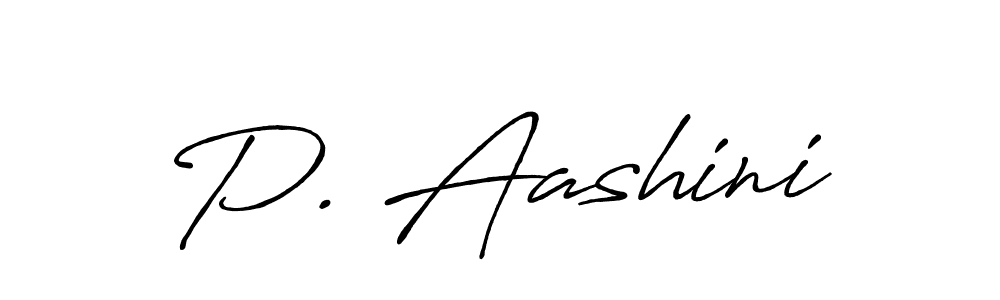 P. Aashini stylish signature style. Best Handwritten Sign (Antro_Vectra_Bolder) for my name. Handwritten Signature Collection Ideas for my name P. Aashini. P. Aashini signature style 7 images and pictures png