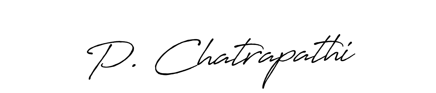 Design your own signature with our free online signature maker. With this signature software, you can create a handwritten (Antro_Vectra_Bolder) signature for name P. Chatrapathi. P. Chatrapathi signature style 7 images and pictures png