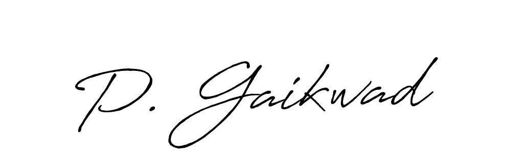 Once you've used our free online signature maker to create your best signature Antro_Vectra_Bolder style, it's time to enjoy all of the benefits that P. Gaikwad name signing documents. P. Gaikwad signature style 7 images and pictures png