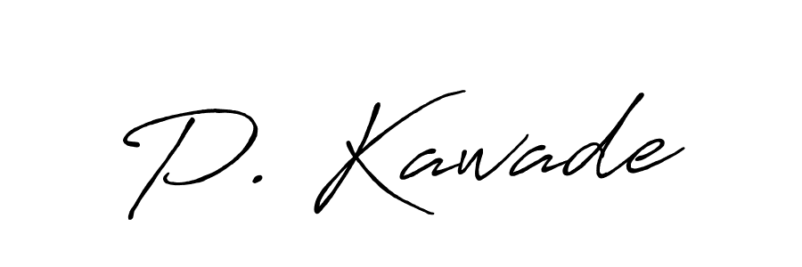 Also we have P. Kawade name is the best signature style. Create professional handwritten signature collection using Antro_Vectra_Bolder autograph style. P. Kawade signature style 7 images and pictures png