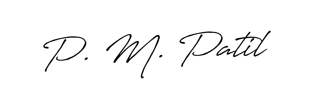 Use a signature maker to create a handwritten signature online. With this signature software, you can design (Antro_Vectra_Bolder) your own signature for name P. M. Patil. P. M. Patil signature style 7 images and pictures png