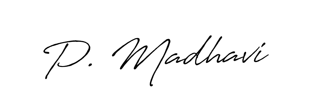 Also we have P. Madhavi name is the best signature style. Create professional handwritten signature collection using Antro_Vectra_Bolder autograph style. P. Madhavi signature style 7 images and pictures png