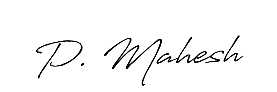 Use a signature maker to create a handwritten signature online. With this signature software, you can design (Antro_Vectra_Bolder) your own signature for name P. Mahesh. P. Mahesh signature style 7 images and pictures png