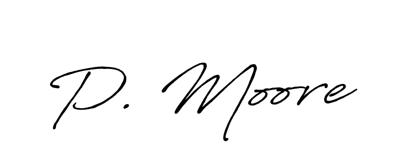 It looks lik you need a new signature style for name P. Moore. Design unique handwritten (Antro_Vectra_Bolder) signature with our free signature maker in just a few clicks. P. Moore signature style 7 images and pictures png