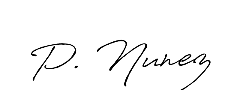 Make a beautiful signature design for name P. Nunez. Use this online signature maker to create a handwritten signature for free. P. Nunez signature style 7 images and pictures png