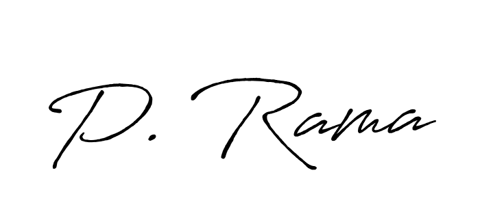 You should practise on your own different ways (Antro_Vectra_Bolder) to write your name (P. Rama) in signature. don't let someone else do it for you. P. Rama signature style 7 images and pictures png