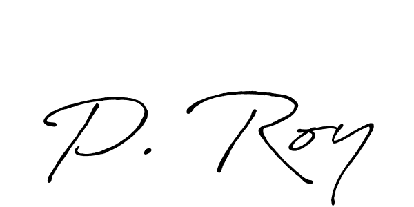 How to make P. Roy name signature. Use Antro_Vectra_Bolder style for creating short signs online. This is the latest handwritten sign. P. Roy signature style 7 images and pictures png