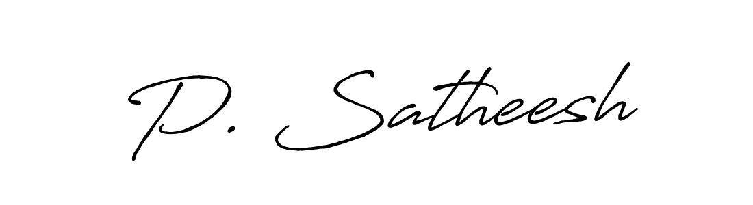 How to make P. Satheesh name signature. Use Antro_Vectra_Bolder style for creating short signs online. This is the latest handwritten sign. P. Satheesh signature style 7 images and pictures png