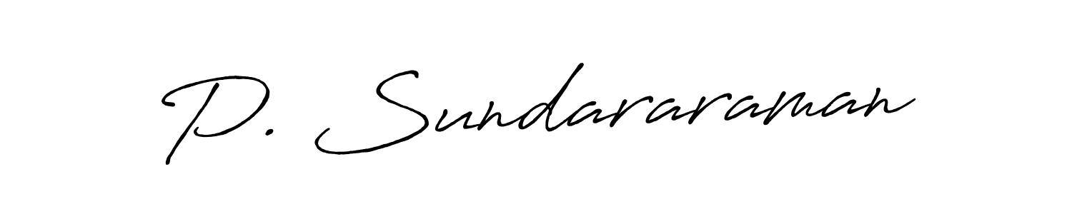 You should practise on your own different ways (Antro_Vectra_Bolder) to write your name (P. Sundararaman) in signature. don't let someone else do it for you. P. Sundararaman signature style 7 images and pictures png