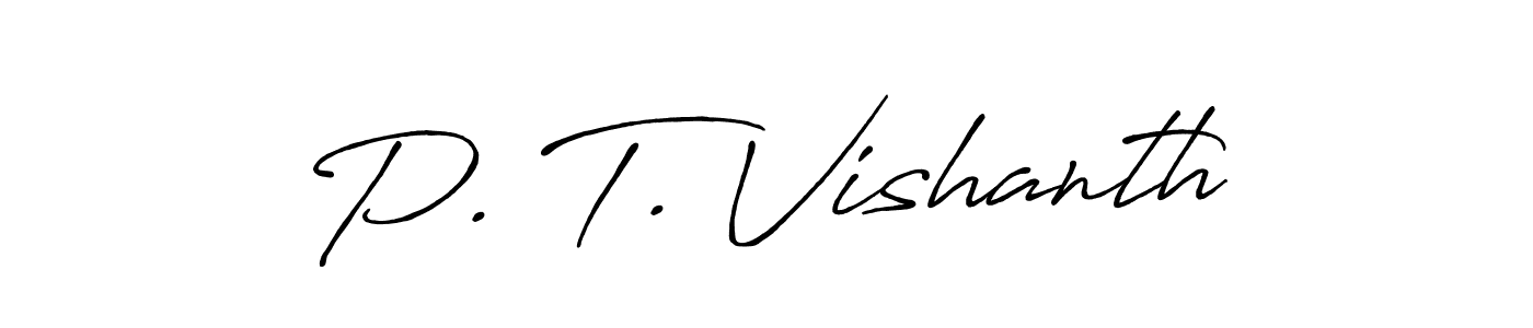 Create a beautiful signature design for name P. T. Vishanth. With this signature (Antro_Vectra_Bolder) fonts, you can make a handwritten signature for free. P. T. Vishanth signature style 7 images and pictures png