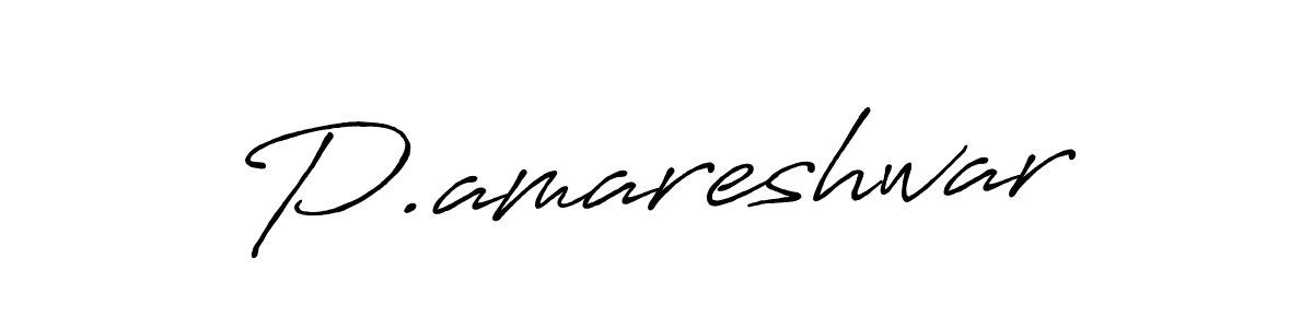 How to make P.amareshwar name signature. Use Antro_Vectra_Bolder style for creating short signs online. This is the latest handwritten sign. P.amareshwar signature style 7 images and pictures png