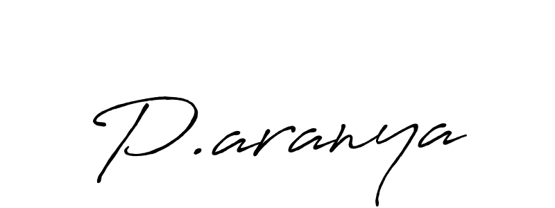 The best way (Antro_Vectra_Bolder) to make a short signature is to pick only two or three words in your name. The name P.aranya include a total of six letters. For converting this name. P.aranya signature style 7 images and pictures png