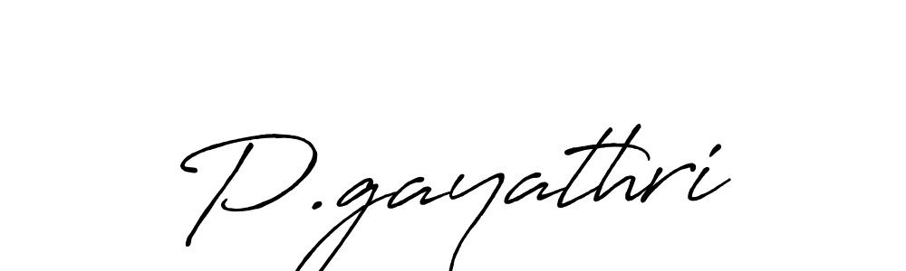 You should practise on your own different ways (Antro_Vectra_Bolder) to write your name (P.gayathri) in signature. don't let someone else do it for you. P.gayathri signature style 7 images and pictures png