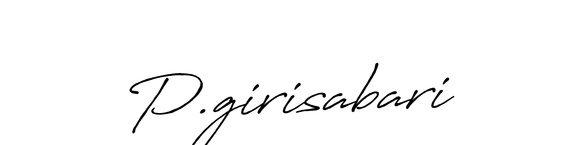 Use a signature maker to create a handwritten signature online. With this signature software, you can design (Antro_Vectra_Bolder) your own signature for name P.girisabari. P.girisabari signature style 7 images and pictures png