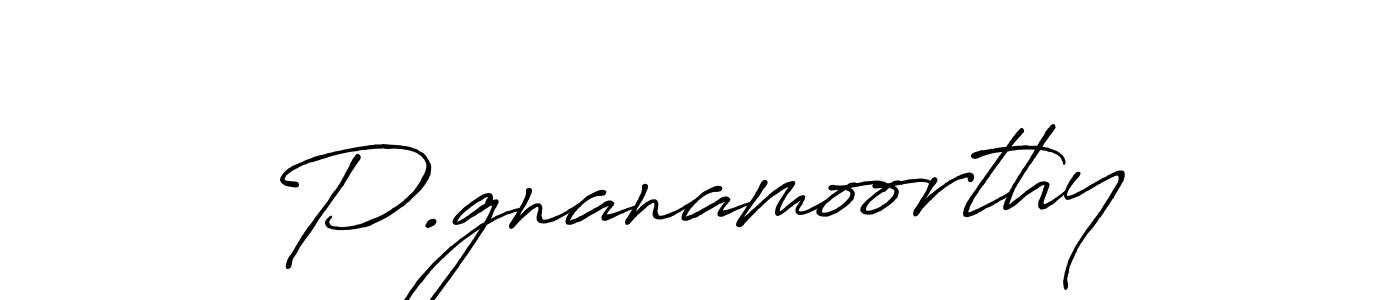 Also You can easily find your signature by using the search form. We will create P.gnanamoorthy name handwritten signature images for you free of cost using Antro_Vectra_Bolder sign style. P.gnanamoorthy signature style 7 images and pictures png