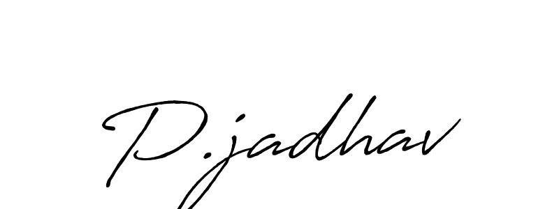 Also we have P.jadhav name is the best signature style. Create professional handwritten signature collection using Antro_Vectra_Bolder autograph style. P.jadhav signature style 7 images and pictures png