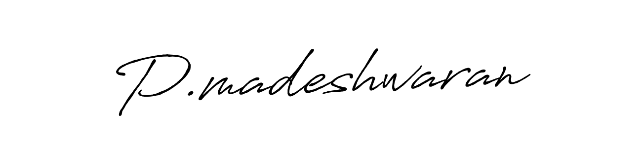 P.madeshwaran stylish signature style. Best Handwritten Sign (Antro_Vectra_Bolder) for my name. Handwritten Signature Collection Ideas for my name P.madeshwaran. P.madeshwaran signature style 7 images and pictures png