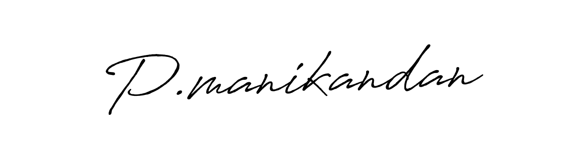 Make a short P.manikandan signature style. Manage your documents anywhere anytime using Antro_Vectra_Bolder. Create and add eSignatures, submit forms, share and send files easily. P.manikandan signature style 7 images and pictures png