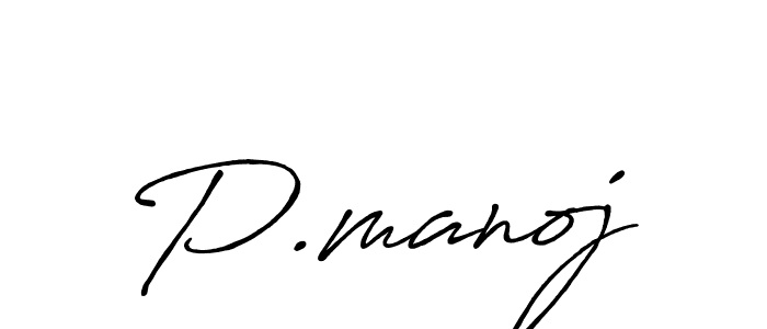 Once you've used our free online signature maker to create your best signature Antro_Vectra_Bolder style, it's time to enjoy all of the benefits that P.manoj name signing documents. P.manoj signature style 7 images and pictures png