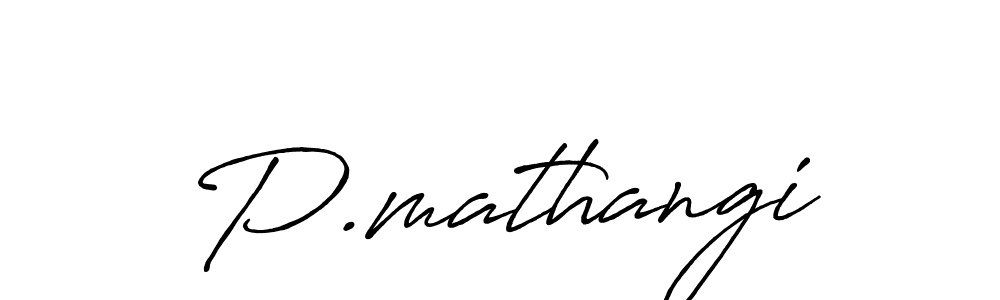 The best way (Antro_Vectra_Bolder) to make a short signature is to pick only two or three words in your name. The name P.mathangi include a total of six letters. For converting this name. P.mathangi signature style 7 images and pictures png