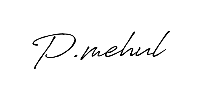 Design your own signature with our free online signature maker. With this signature software, you can create a handwritten (Antro_Vectra_Bolder) signature for name P.mehul. P.mehul signature style 7 images and pictures png