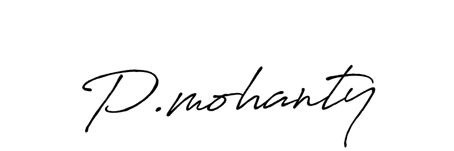 Use a signature maker to create a handwritten signature online. With this signature software, you can design (Antro_Vectra_Bolder) your own signature for name P.mohanty. P.mohanty signature style 7 images and pictures png