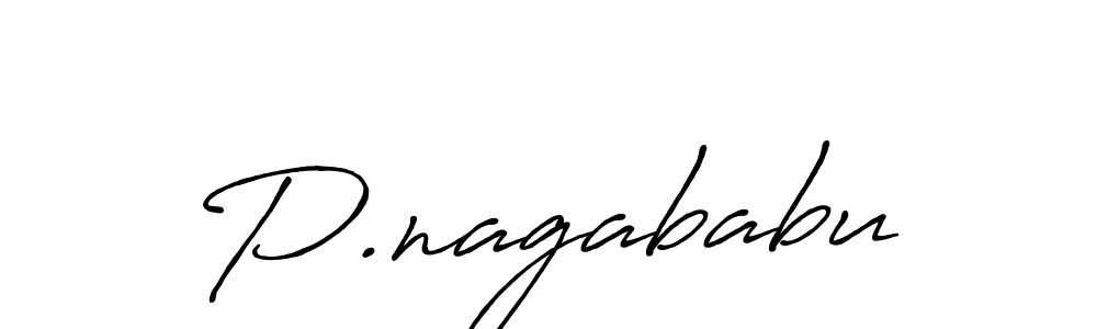 Design your own signature with our free online signature maker. With this signature software, you can create a handwritten (Antro_Vectra_Bolder) signature for name P.nagababu. P.nagababu signature style 7 images and pictures png