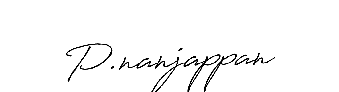 Create a beautiful signature design for name P.nanjappan. With this signature (Antro_Vectra_Bolder) fonts, you can make a handwritten signature for free. P.nanjappan signature style 7 images and pictures png