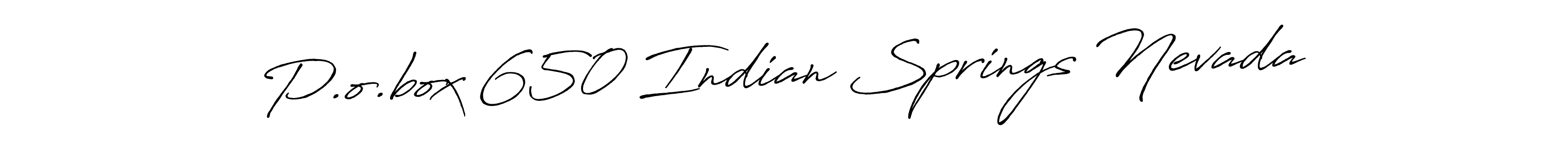 Create a beautiful signature design for name P.o.box 650 Indian Springs Nevada. With this signature (Antro_Vectra_Bolder) fonts, you can make a handwritten signature for free. P.o.box 650 Indian Springs Nevada signature style 7 images and pictures png