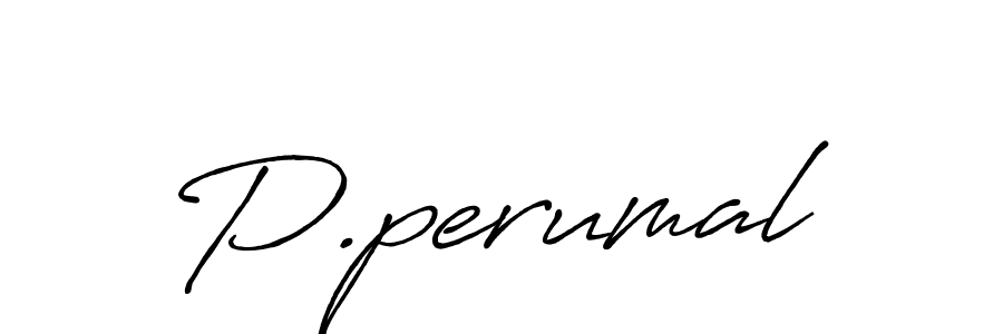 Design your own signature with our free online signature maker. With this signature software, you can create a handwritten (Antro_Vectra_Bolder) signature for name P.perumal. P.perumal signature style 7 images and pictures png