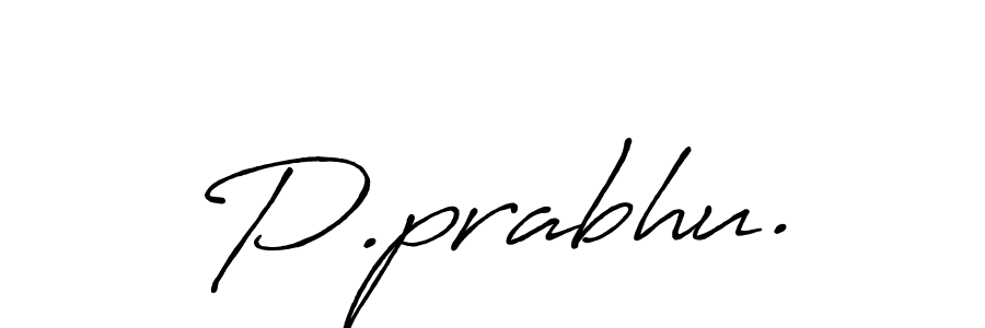 Create a beautiful signature design for name P.prabhu.. With this signature (Antro_Vectra_Bolder) fonts, you can make a handwritten signature for free. P.prabhu. signature style 7 images and pictures png