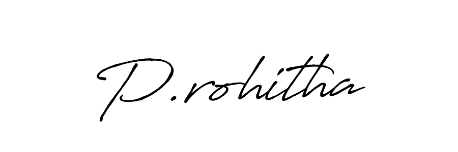 How to make P.rohitha name signature. Use Antro_Vectra_Bolder style for creating short signs online. This is the latest handwritten sign. P.rohitha signature style 7 images and pictures png