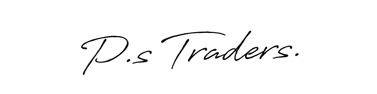 Design your own signature with our free online signature maker. With this signature software, you can create a handwritten (Antro_Vectra_Bolder) signature for name P.s Traders.. P.s Traders. signature style 7 images and pictures png