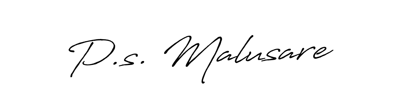 Once you've used our free online signature maker to create your best signature Antro_Vectra_Bolder style, it's time to enjoy all of the benefits that P.s. Malusare name signing documents. P.s. Malusare signature style 7 images and pictures png