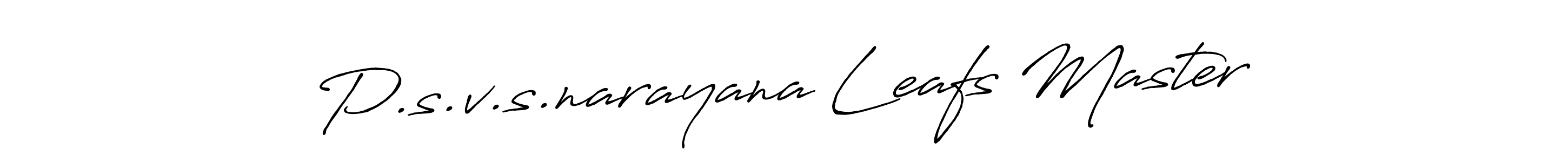 You can use this online signature creator to create a handwritten signature for the name P.s.v.s.narayana Leafs Master. This is the best online autograph maker. P.s.v.s.narayana Leafs Master signature style 7 images and pictures png