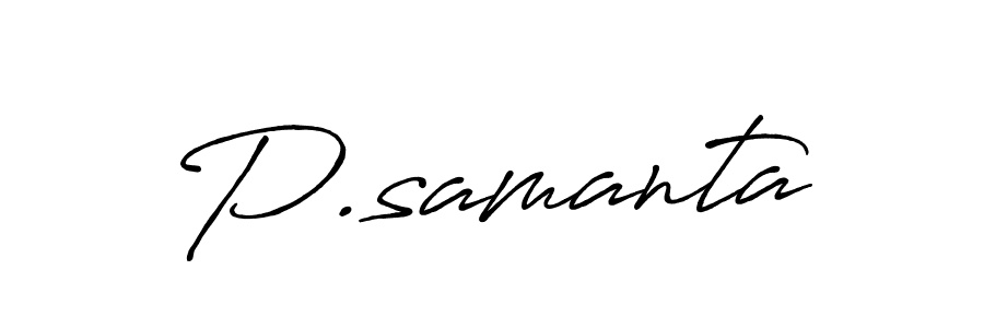 Once you've used our free online signature maker to create your best signature Antro_Vectra_Bolder style, it's time to enjoy all of the benefits that P.samanta name signing documents. P.samanta signature style 7 images and pictures png